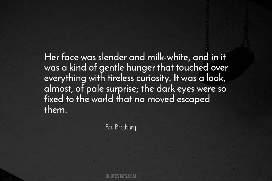 Gentle Eyes Quotes #594137