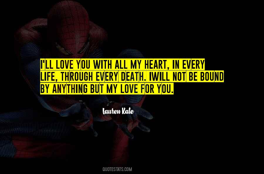 I Will Love You With All My Heart Quotes #1428496