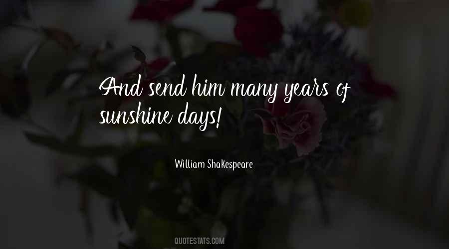 Birthday In A Few Days Quotes #244948