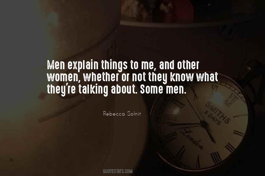 Talking About Things Quotes #1504505