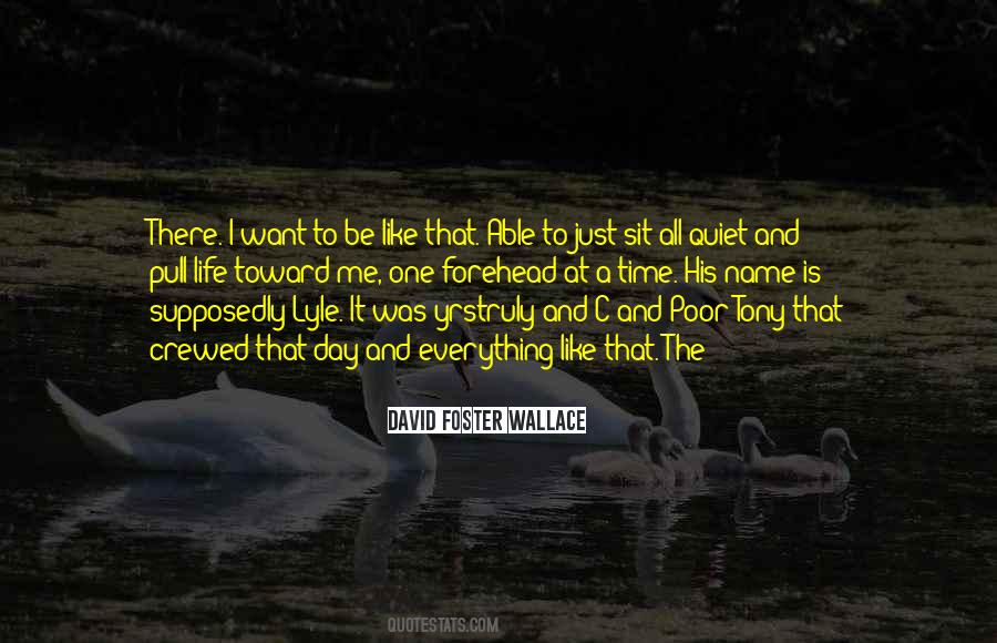 I Want To Be His Everything Quotes #1478383