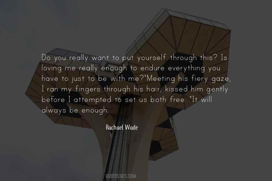 I Want To Be His Everything Quotes #1591992