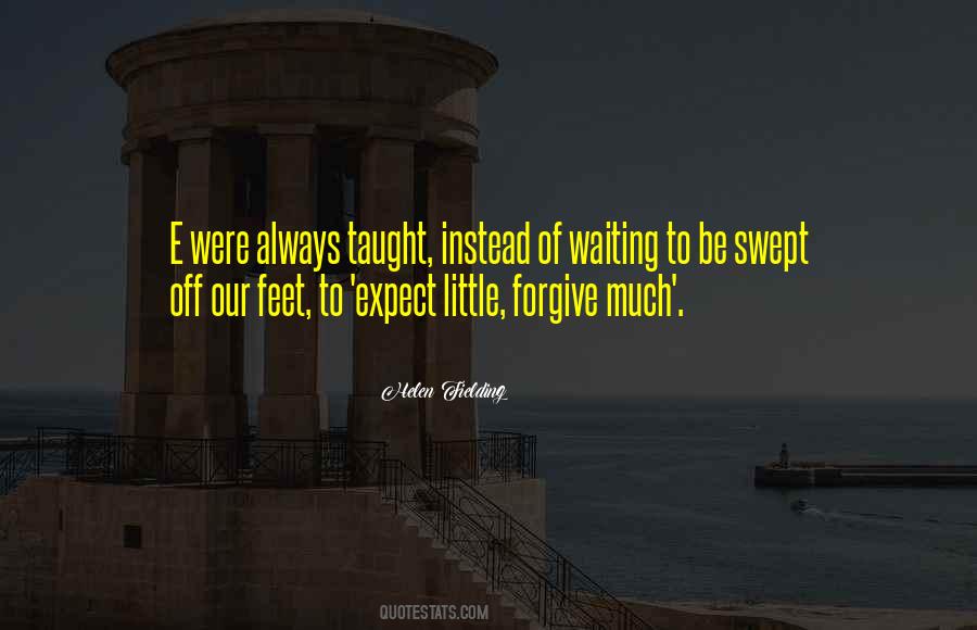 Swept Off Your Feet Quotes #1581302