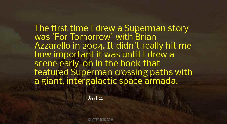 Quotes About Intergalactic #1455049