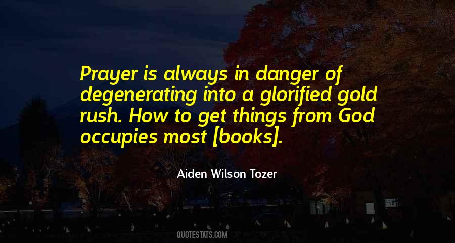 Tozer Prayer Quotes #1393526