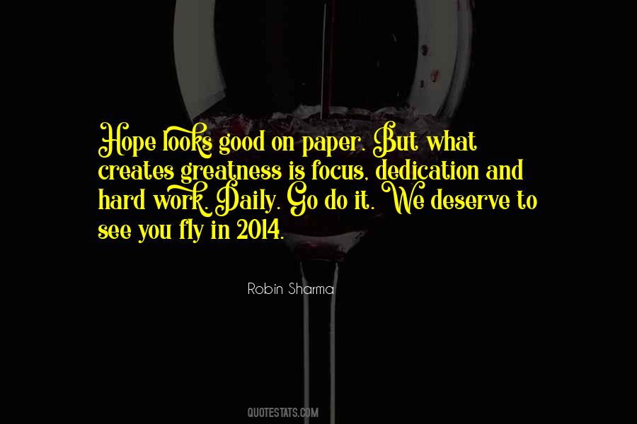 Just Focus On Your Work Quotes #299773