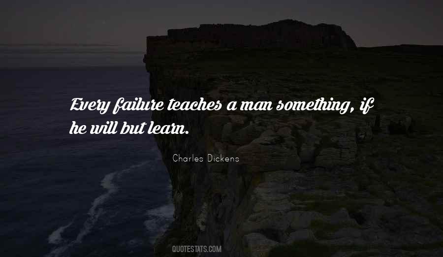 Failure Teaches You Quotes #802606