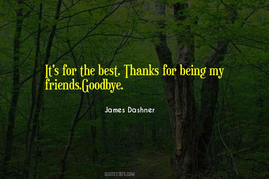 Thanks For Being There For Us Quotes #311945