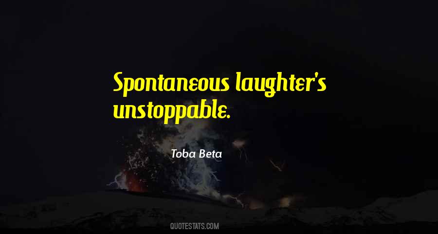 She Will Be Unstoppable Quotes #594870