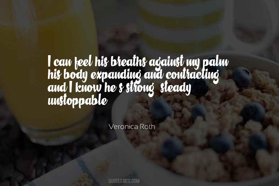 She Will Be Unstoppable Quotes #780247