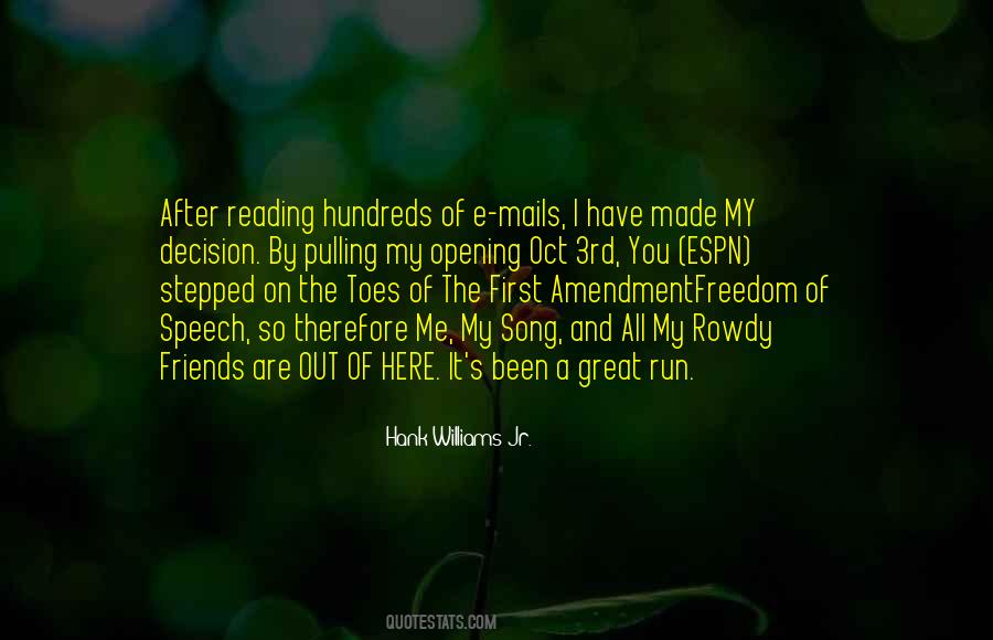 Quotes About The Freedom Of Speech #494096