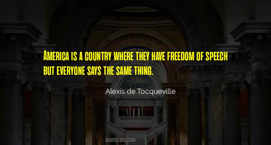 Quotes About The Freedom Of Speech #801174