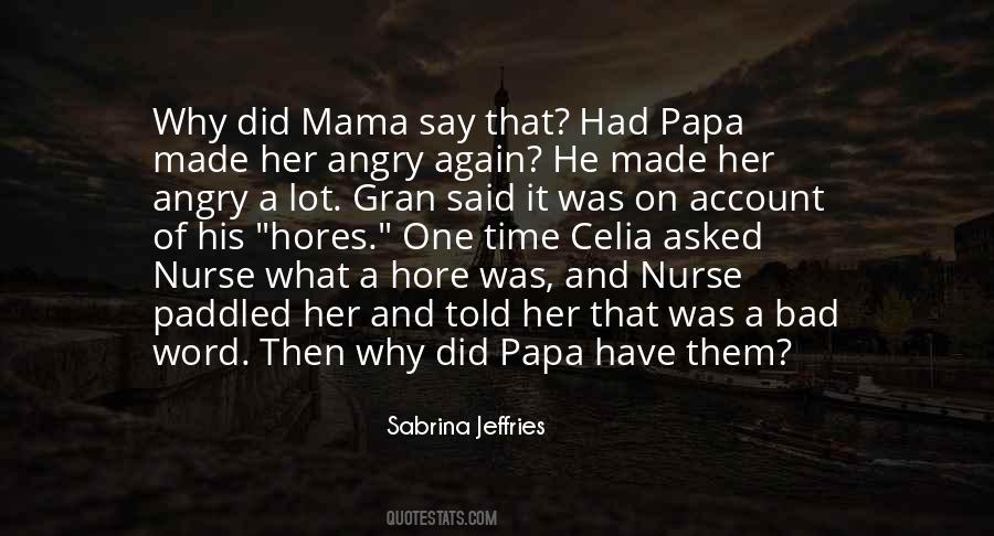 One Word For Papa Quotes #1200010