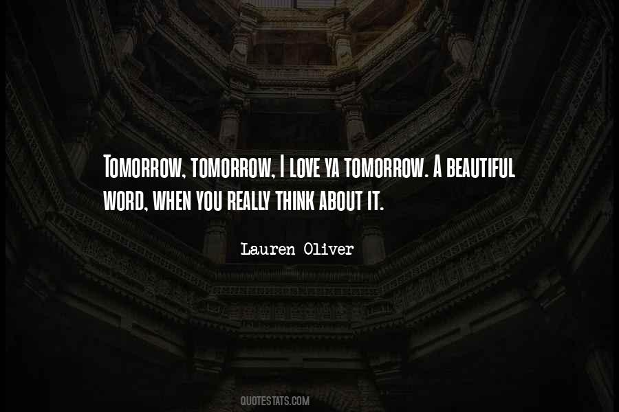 Think About Tomorrow Quotes #1210265