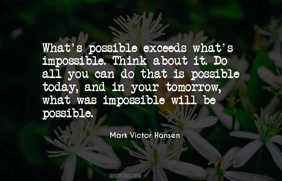 Think About Tomorrow Quotes #1808477