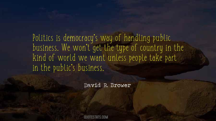 We Want Democracy Quotes #126200