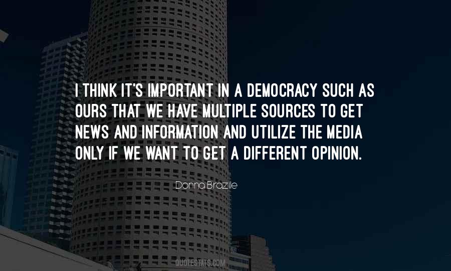We Want Democracy Quotes #1388717