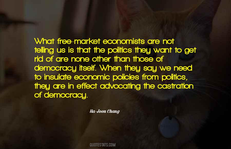 We Want Democracy Quotes #1753858