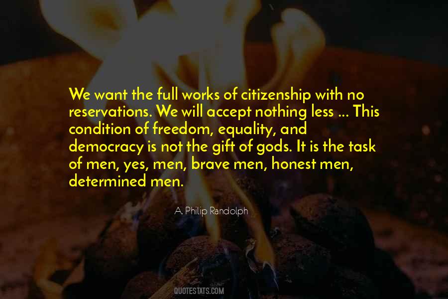 We Want Democracy Quotes #939604