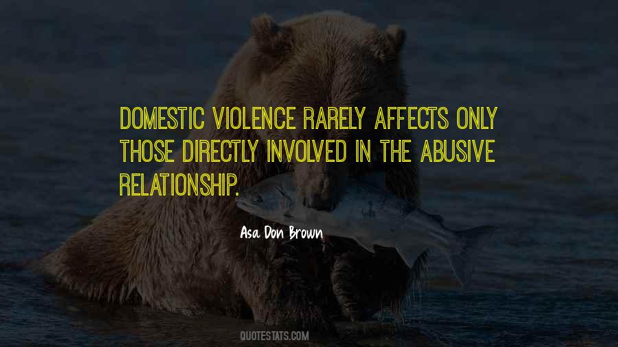 Domestic Violence Relationship Quotes #1189617