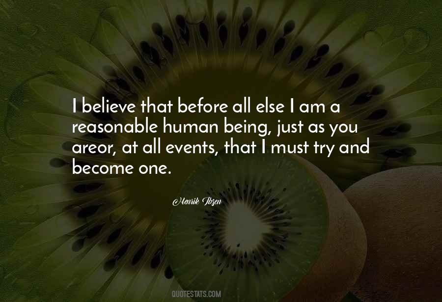 I Am Just A Human Being Quotes #673034