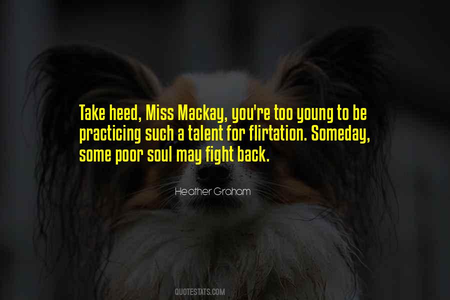 Young Soul Quotes #825243
