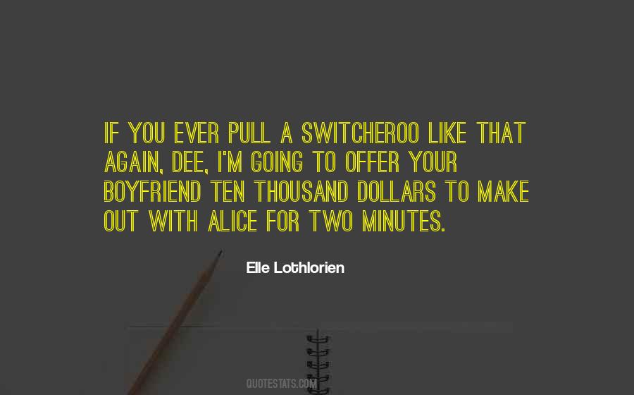 Will You Be My Boyfriend Again Quotes #1636220