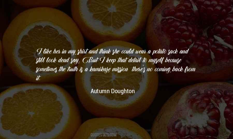 Sometimes I Look Back Quotes #1172330