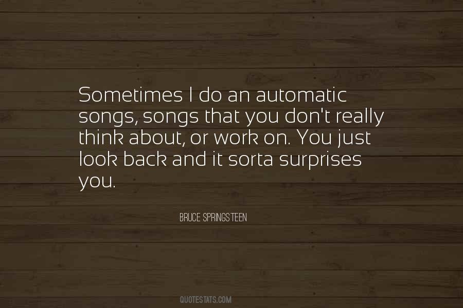 Sometimes I Look Back Quotes #1299510