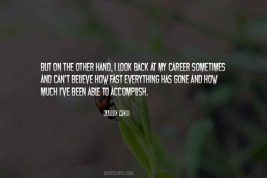 Sometimes I Look Back Quotes #1378234