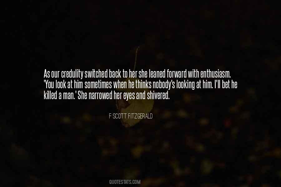 Sometimes I Look Back Quotes #1755864