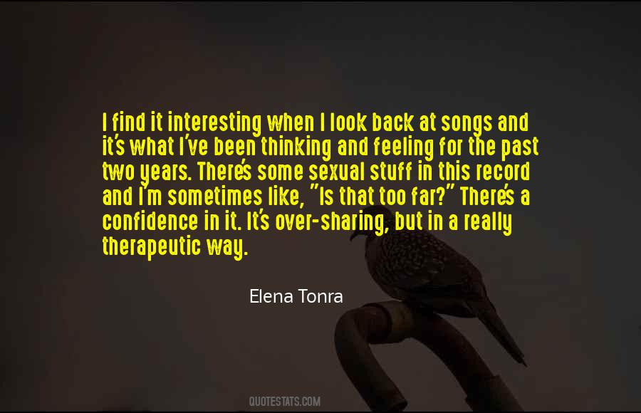 Sometimes I Look Back Quotes #237967