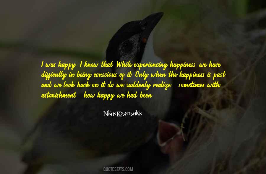 Sometimes I Look Back Quotes #329885