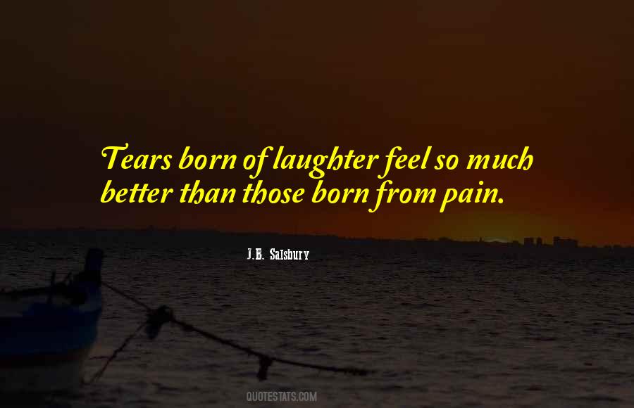 So Much Laughter Quotes #1476576