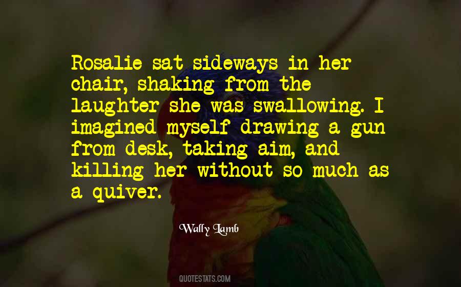 So Much Laughter Quotes #703014