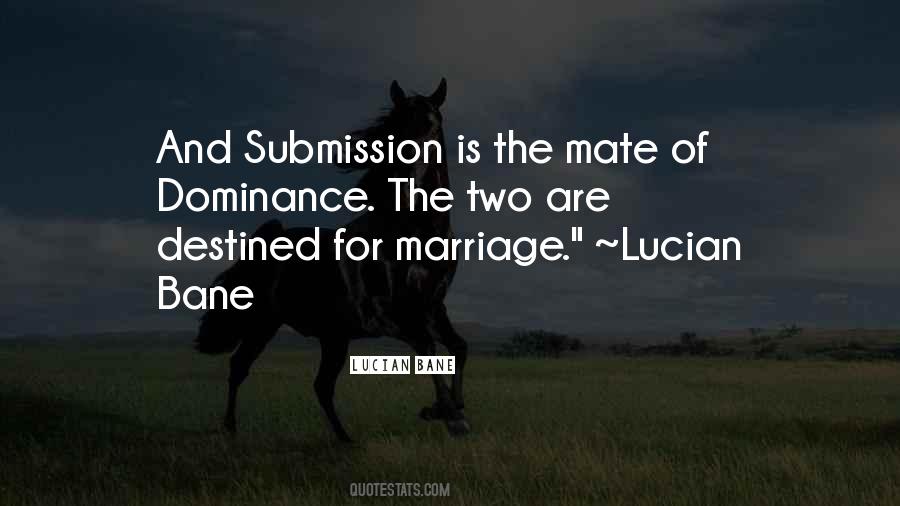 Dominance Love Quotes #1021787