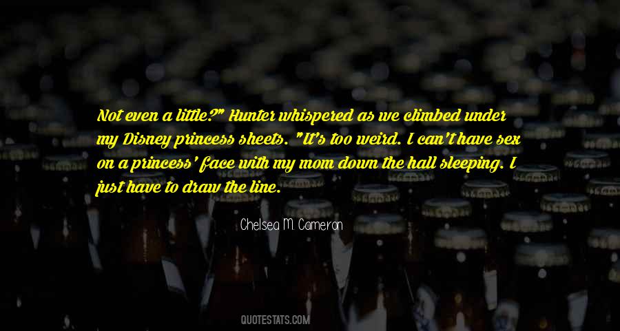 Your Sleeping Face Quotes #1655368