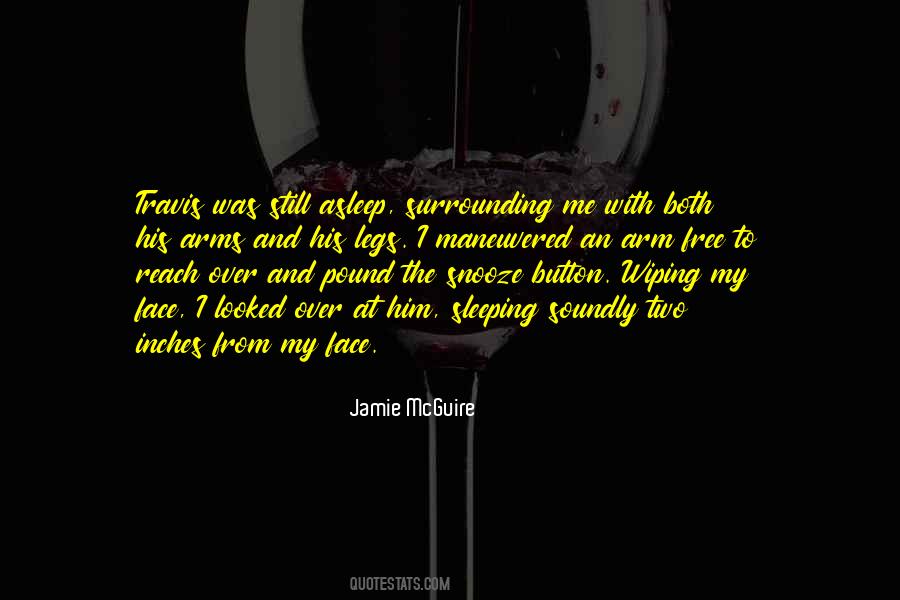 Your Sleeping Face Quotes #193254