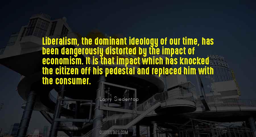 Dominant Ideology Quotes #1210570