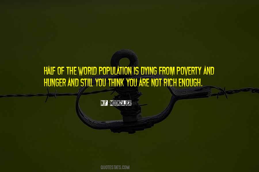 Poverty Hunger Quotes #419188