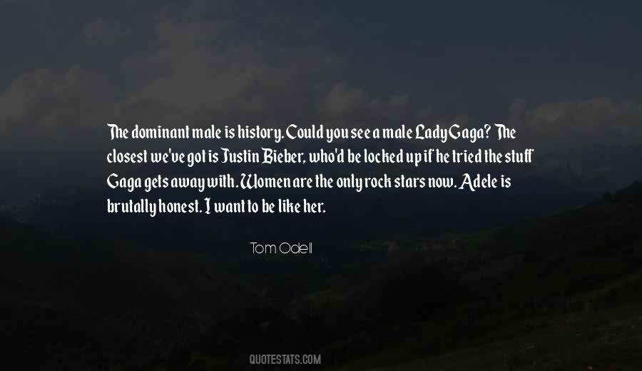Dominant Male Quotes #3608