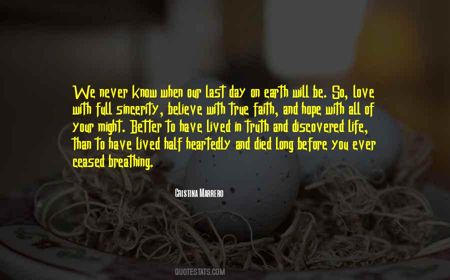 On Your Last Day On Earth Quotes #1722918