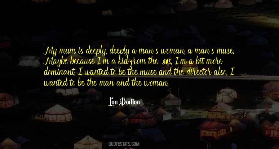 Dominant Woman Quotes #1106547
