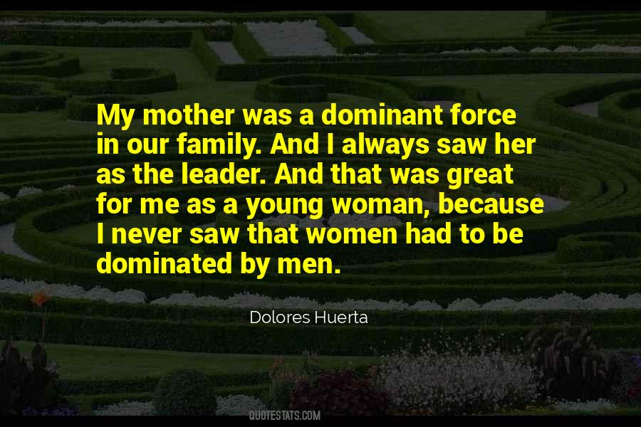 Dominant Woman Quotes #1233999
