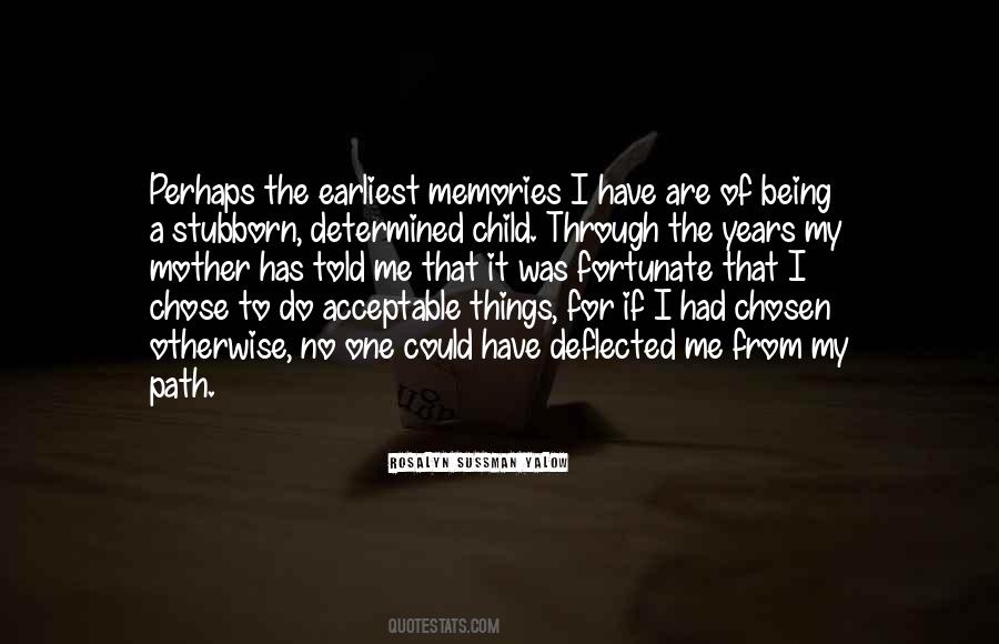 Quotes About The Mother Of My Child #1154308