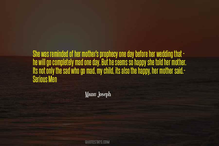 Quotes About The Mother Of My Child #1709769
