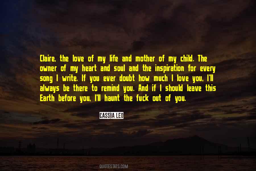 Quotes About The Mother Of My Child #1762053