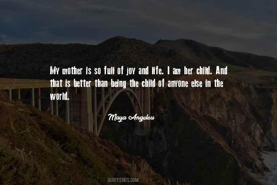 Quotes About The Mother Of My Child #814076