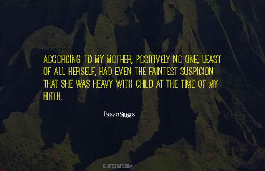Quotes About The Mother Of My Child #895157