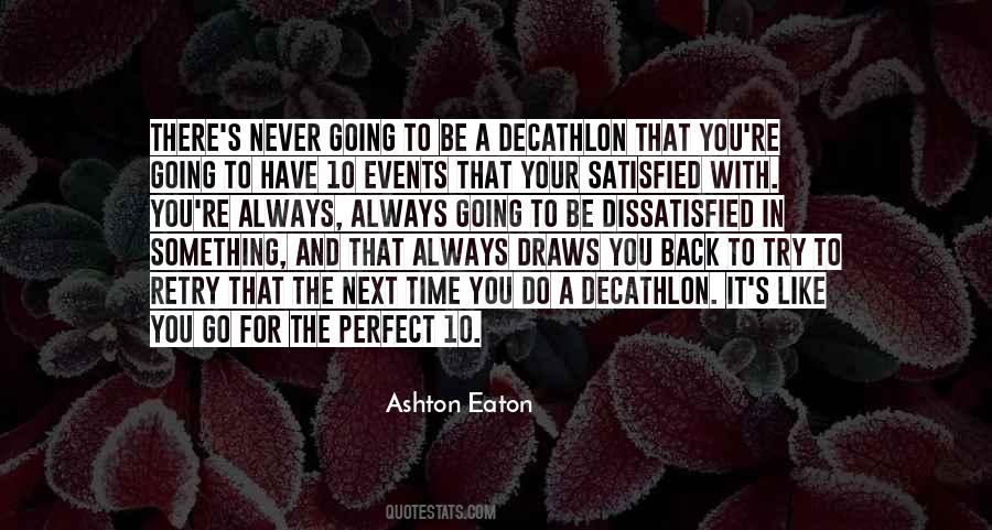 Perfect 10 Quotes #811566